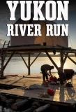 Poster for Yukon River Run