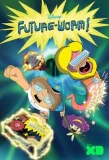 Poster for Future-Worm!