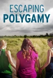 Poster for Escaping Polygamy