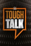 Poster for WWE Tough Talk