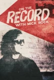 Poster for On the Record with Mick Rock