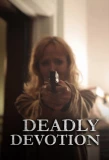 Poster for Deadly Devotion