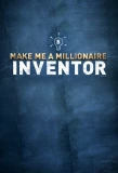 Poster for Make Me a Millionaire Inventor