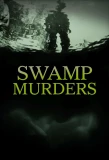 Poster for Swamp Murders