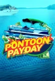 Poster for Pontoon Payday