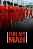 Poster for For My Man