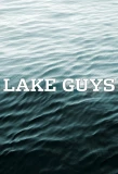 Poster for Lake Guys