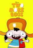 Poster for Two More Eggs