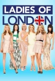 Poster for Ladies of London