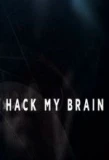 Poster for Hack My Brain