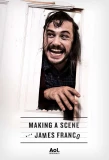 Poster for Making a Scene with James Franco