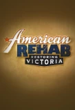 Poster for American Rehab: Restoring Victoria