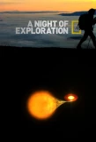 Poster for A Night of Exploration