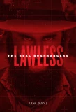 Poster for Lawless - The Real Bushrangers