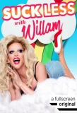 Poster for Suck Less with Willam