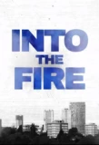 Poster for Into the Fire