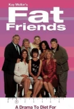 Poster for Fat Friends