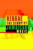 Poster for Reggae: The Story of Jamaican Music