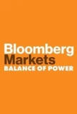 Poster for Bloomberg Markets: Balance of Power