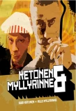 Poster for Ketonen & Myllyrinne