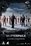 Poster for Supermax