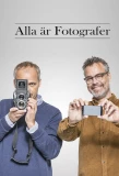 Poster for Alla är Fotografer