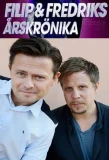 Poster for Filip & Fredriks årskrönika