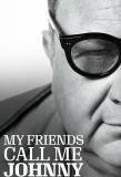 Poster for My Friends Call Me Johnny