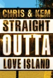 Poster for Chris & Kem: Straight Outta Love Island
