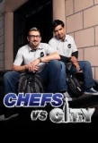 Poster for Chefs vs City