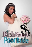 Poster for Rich Bride Poor Bride