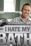 Poster for I Hate My Bath