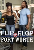 Poster for Flip or Flop Fort Worth