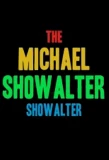 Poster for The Michael Showalter Showalter