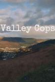Poster for Valley Cops