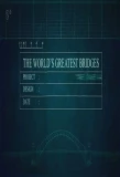 Poster for World's Greatest Bridges