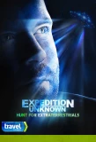 Poster for Expedition Unknown: Hunt for Extraterrestrials