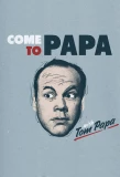 Poster for Come to Papa