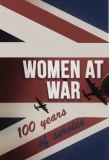 Poster for Women at War: 100 Years of Service