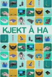 Poster for Kjekt å ha