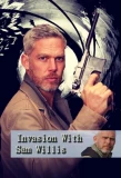 Poster for Invasion! with Sam Willis