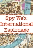 Poster for Spy Web: International Espionage