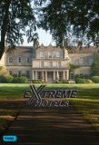 Poster for Extreme Hotels