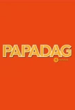 Poster for Papadag