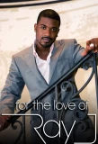 Poster for For the Love of Ray J