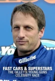 Poster for Fast Cars & Superstars: Gillette Young Guns Celebrity Race