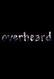 Poster for Overheard