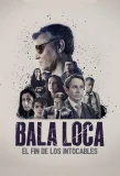 Poster for Bala Loca