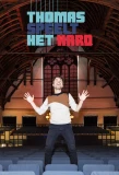 Poster for Thomas speelt het hard