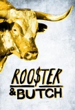 Poster for Rooster & Butch